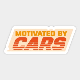 Motivated by Cars Sticker